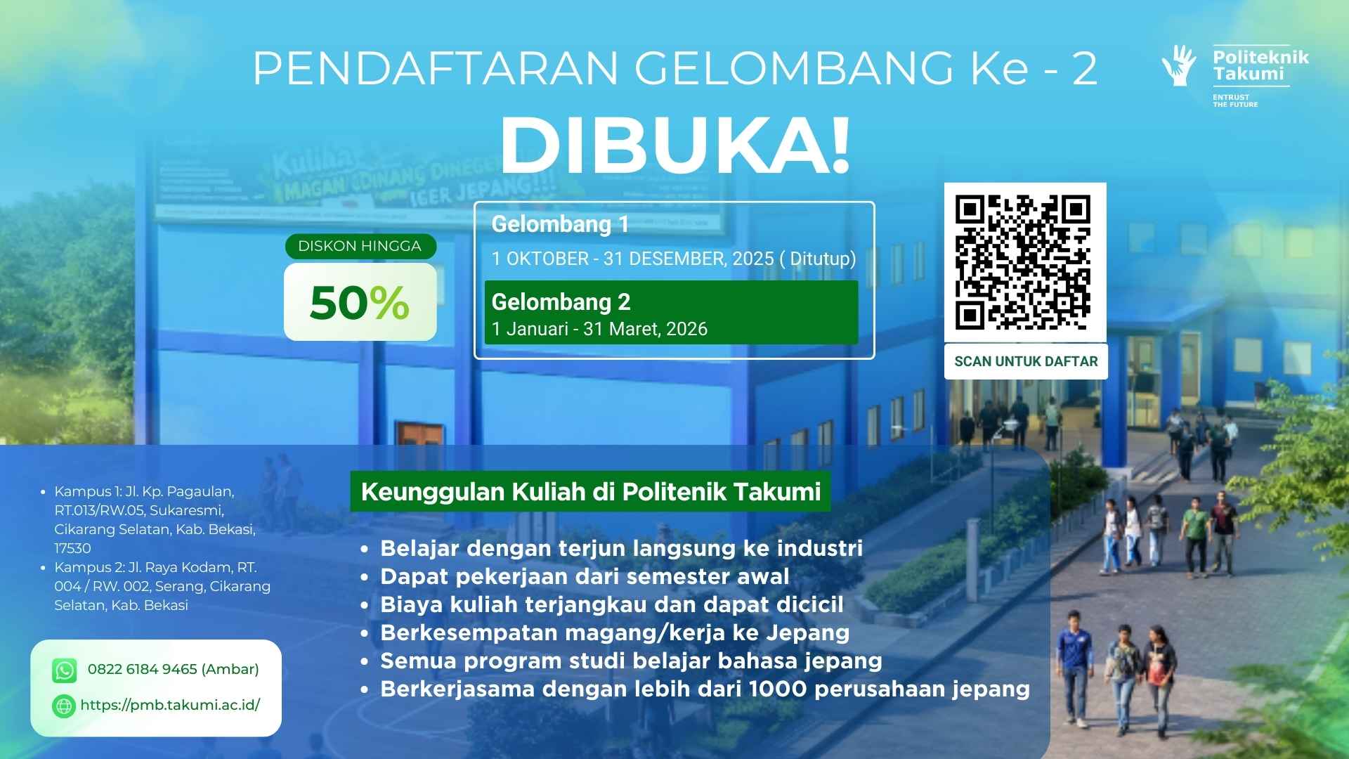Pendaftaran Mahasiswa Baru Politeknik Takumi Gelombang 2 Resmi Dibuka
