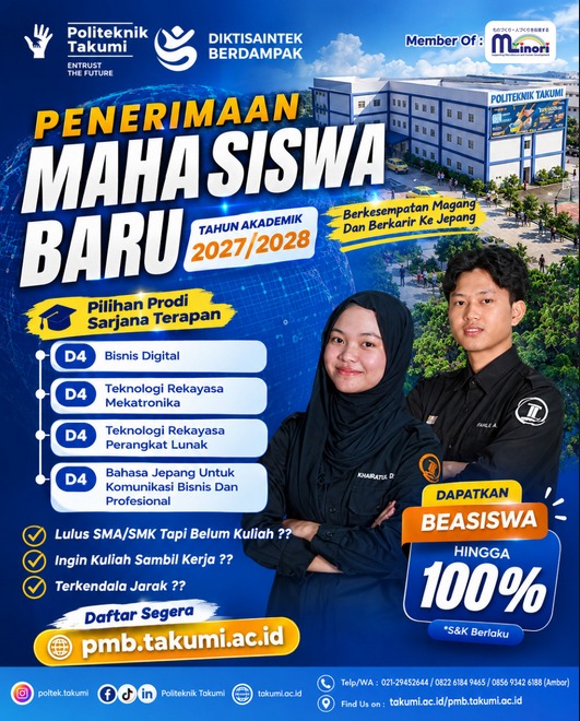 PMB 2027 Politeknik Takumi telah dibuka! Saatnya memilih pendidikan yang tepat untuk masa depan yang lebih hebat.
